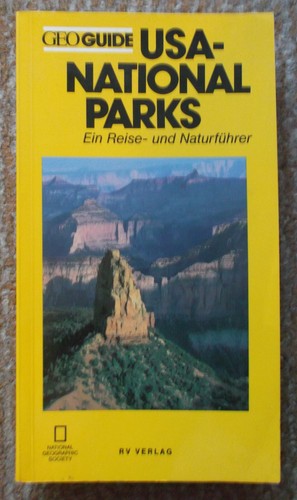 Usa nationalparks reiseführer - nationalparks,